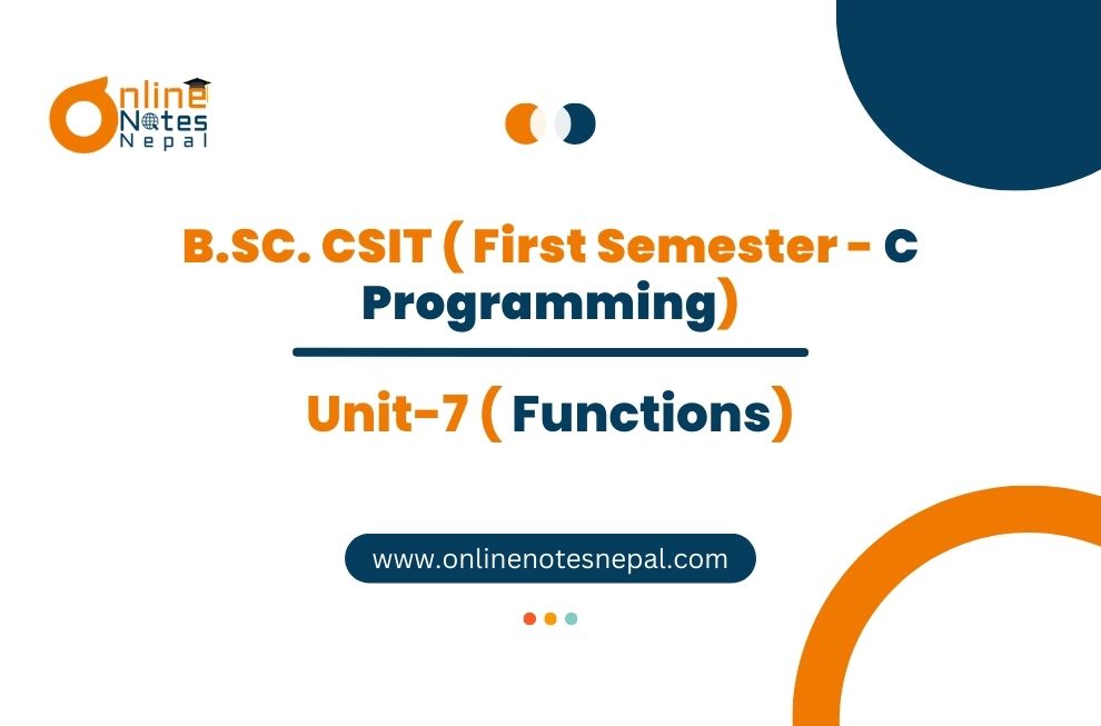 Unit VII: Functions